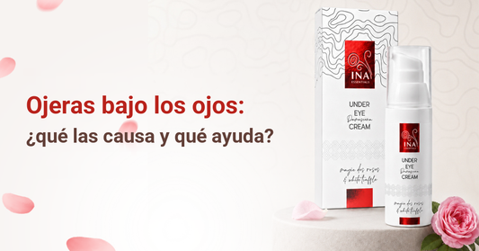 Ojeras bajo los ojos, causas y cuidado con la crema contorno de ojos Rose Eye Lift